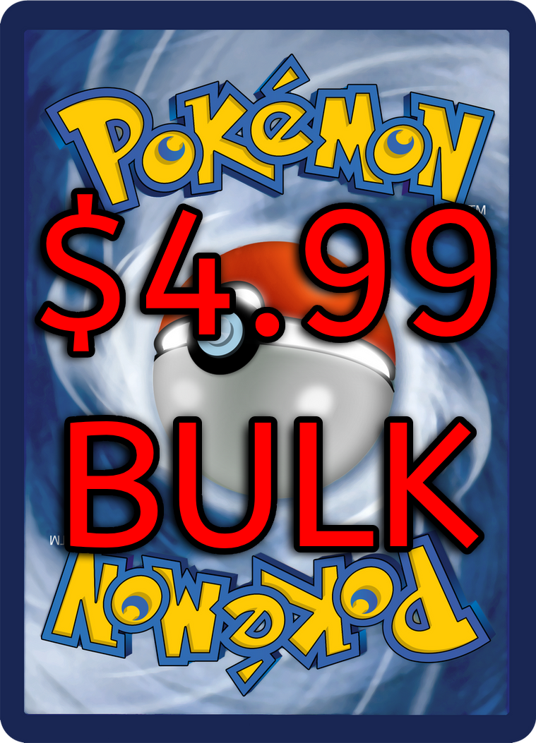 Bulk $4.99 Pokemon Card Single - Bulk