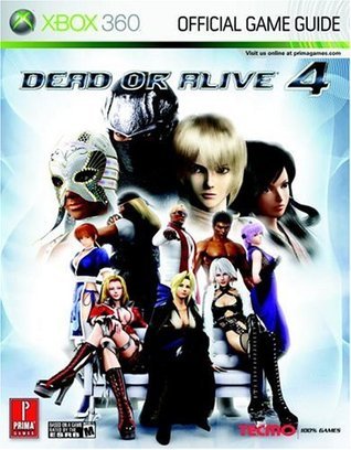 Dead or Alive 4 Prima Official Game Guide - Strategy Guide / Art Book