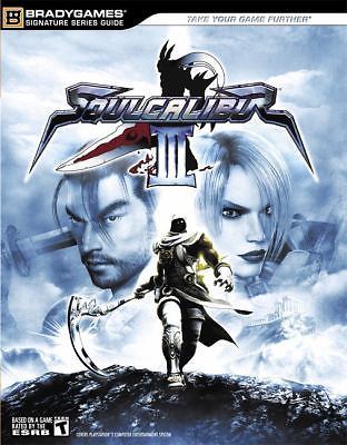 Soul Calibur III Brady Games Signature Series Guide - Strategy Guide / Art Book