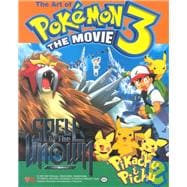 The Art of Pokemon the Movie 3 Spell of the Unown [Viz 2001] - Strategy Guide / Art Book