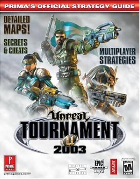 Unreal Tournament 2003 Prima Official Strategy Guide - Strategy Guide / Art Book