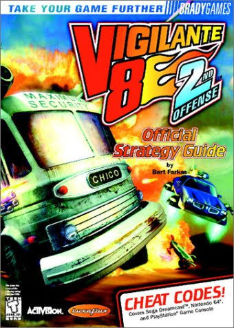 Vigilante 8 2nd Offense Official Strategy Guide - Strategy Guide / Art Book