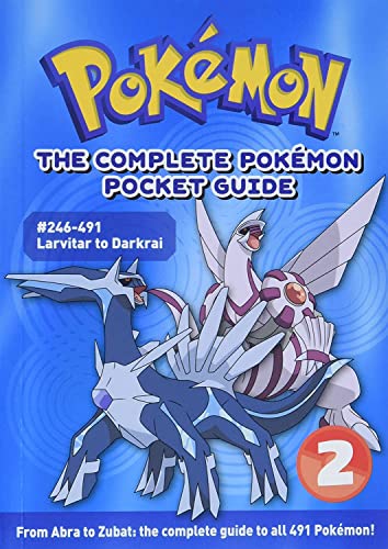 Pokemon The Complete Pokemon Pocket Guide Larvitar to Darkrai Volume 2 Book - Strategy Guide / Art Book